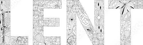 Hand-painted art design. Hand drawn illustration word LENT for coloring, for t-shirt and other decoration