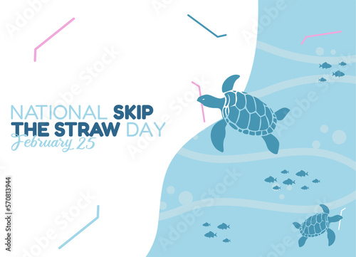 vector graphic of national skip the straw day good for national skip the straw day celebration. flat design. flyer design.flat illustration.