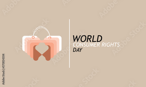 World Consumer Rights Day Vector Illustration. Suitable for greeting card poster and banner. 15 march