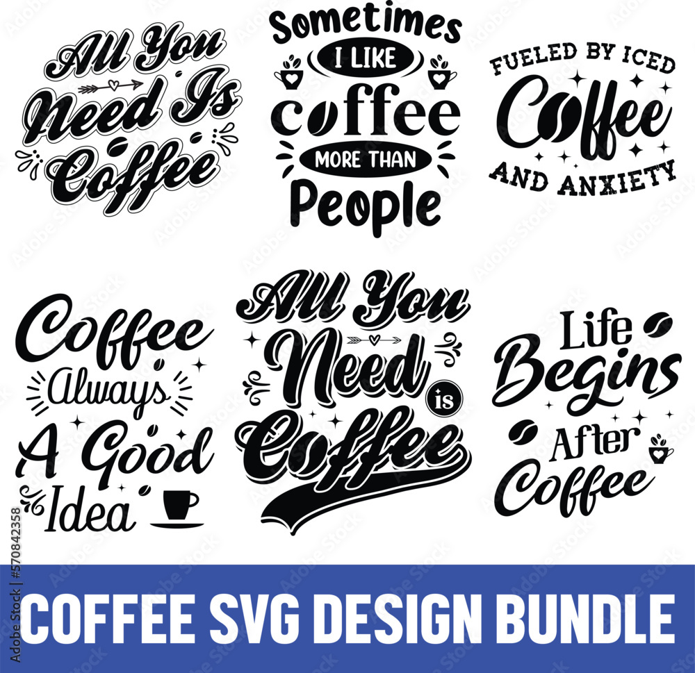 Coffee SVG Quotes Bundle, coffee SVG, Mug Svg, Mug Svg Bundle, Coffee Quote Svg, Mug Quote Svg, Coffee Mug Svg, Vector Png Eps Jpeg, Coffee SVG Design File, coffee Coffee SVG Quotes Bundle, coffee SVG, Mug Svg, Mug Svg Bundle, Coffee Quote Svg, Mug Quote Svg, Coffee Mug Svg, Vector Png Eps Jpeg, Coffee SVG Design File, coffee