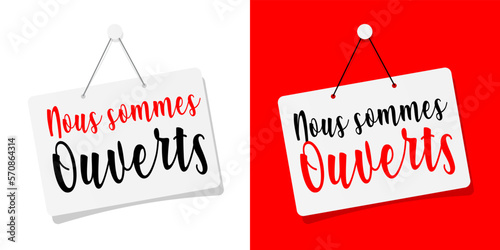 Nous sommes ouverts