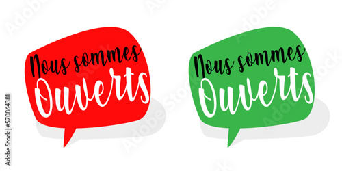 Nous sommes ouverts