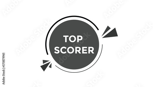 Top scorer button web banner templates. Vector Illustration 