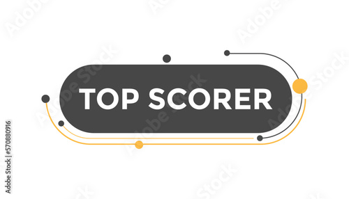 Top scorer button web banner templates. Vector Illustration
