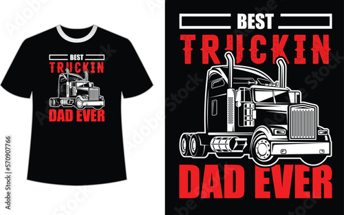Trucker T-shirt Design, Colors can be easily changed on a dark T-shirt or a white T-shirt