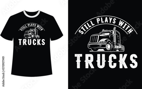 Trucker T-shirt Design, Colors can be easily changed on a dark T-shirt or a white T-shirt