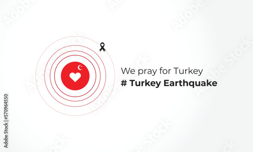 pray for turkey earthquake turkey national flag and map illustration Earthquake tragedy in Turkey background. Turkey earthquake disaster February 5, 2023