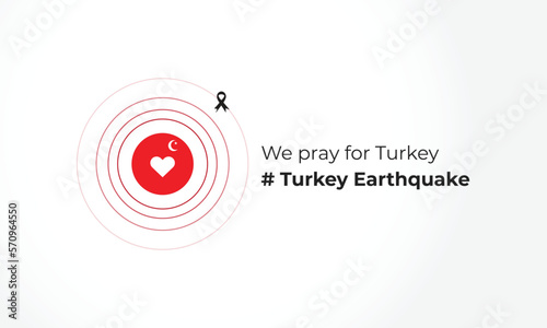 pray for turkey earthquake turkey national flag and map illustration Earthquake tragedy in Turkey background.  Turkey earthquake disaster February 5, 2023