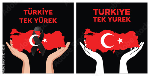 Türkiye Deprem. Türkiye Tek Yürek.
Translate: Turkey Earthquake. Turkey One Hearth.