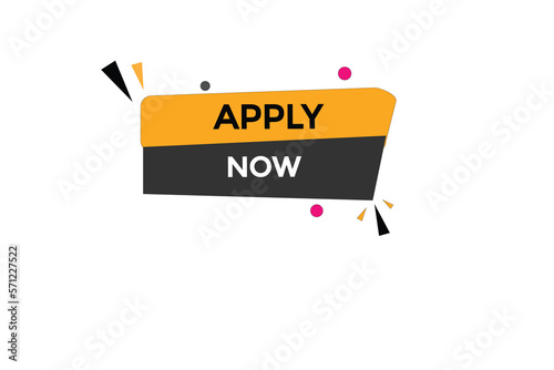 apply now button vectors.sign label speech bubble apply now
