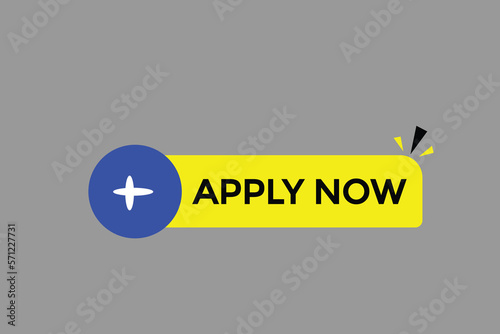 apply now button vectors.sign label speech bubble apply now
