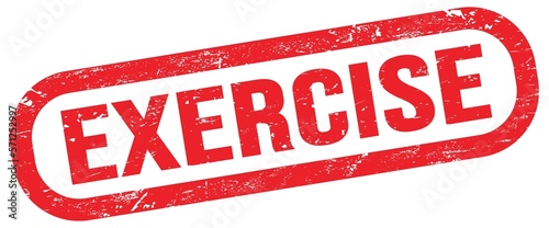 EXERCISE, text written on red stamp sign.