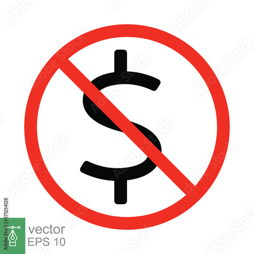 No American dollar currency icon. Simple flat style. Dollar symbol. Forbidden, warning, prohibition concept. Vector illustration isolated on white background. EPS 10.