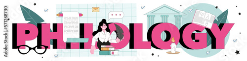 Philology typographic header. Scientific study of language, its history