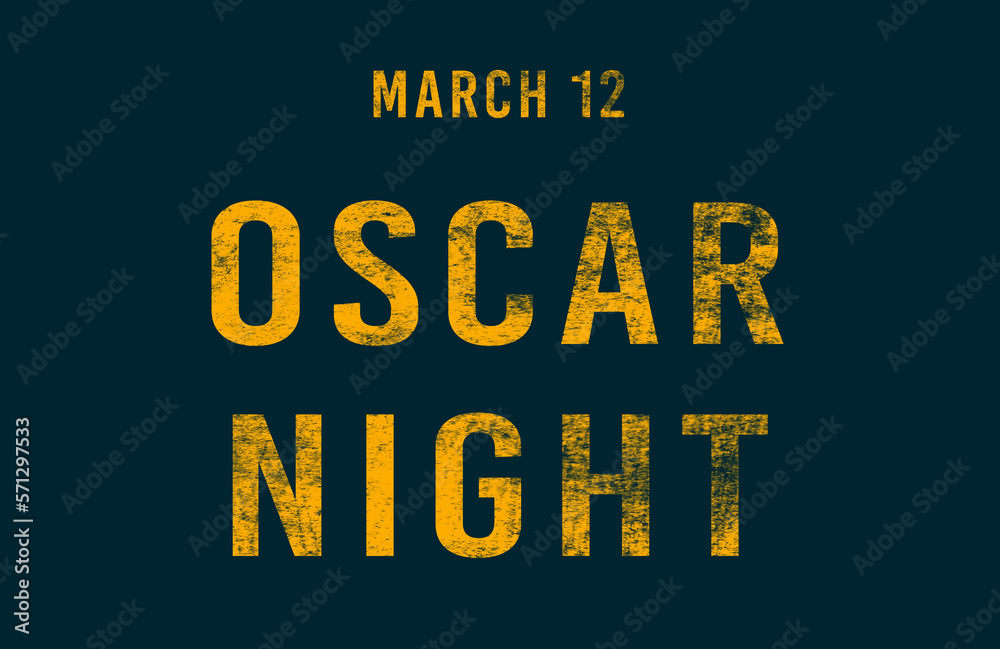Happy Oscar Night, March 12. Calendar of February Text Effect, design