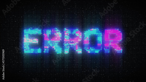 ERROR text with glitch effect. Glitch ERROR video game screen