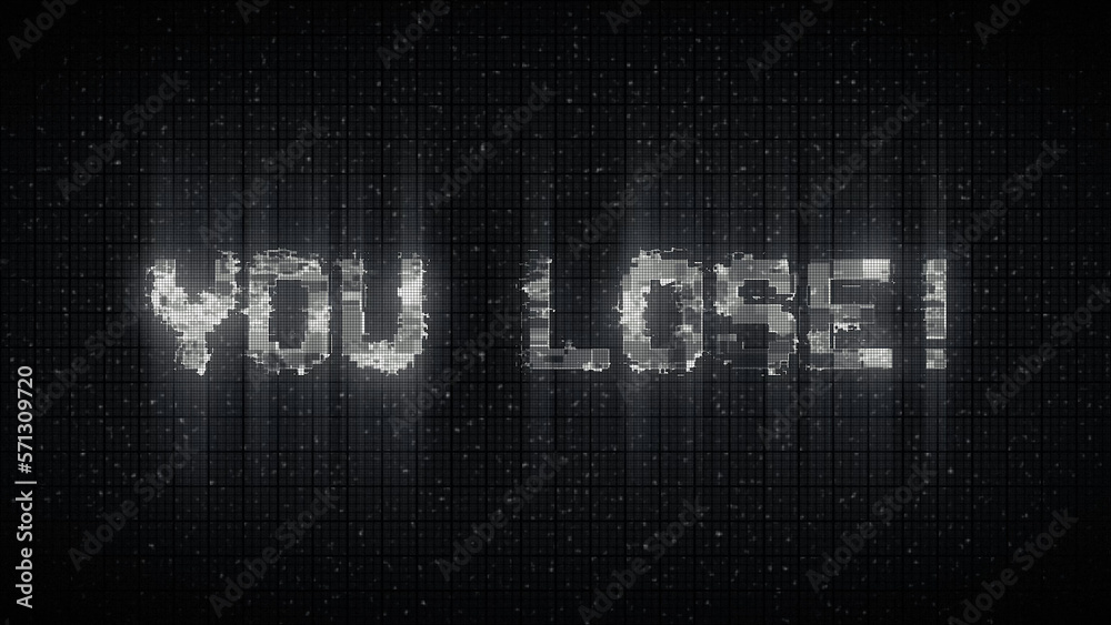 Obraz premium YOU LOSE! text with glitch background concept for video games screen