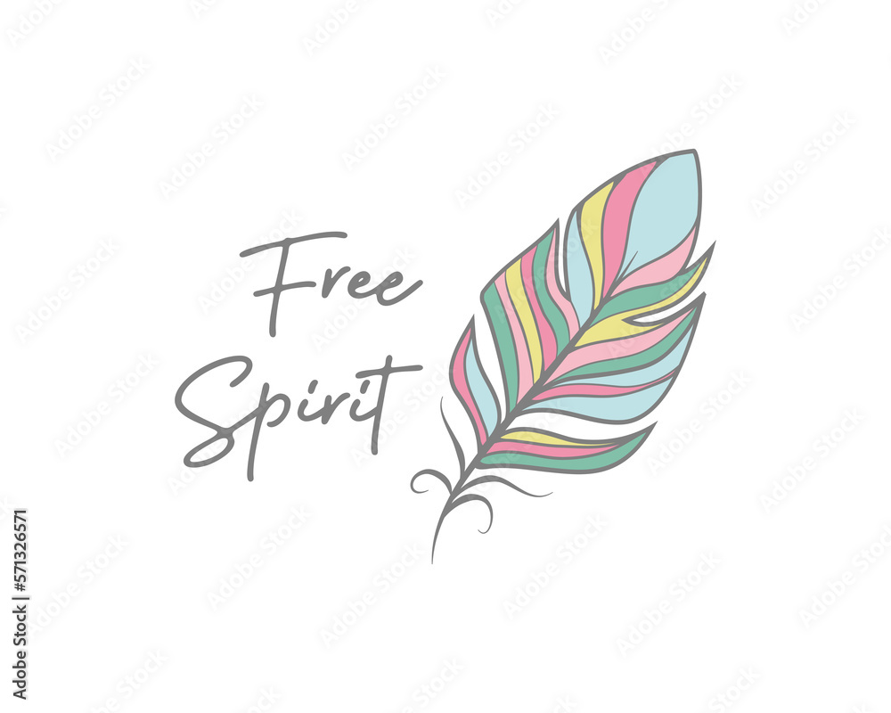 Decorative slogan with cute colorful feather design, vector illustration for fashion, poster and card prints