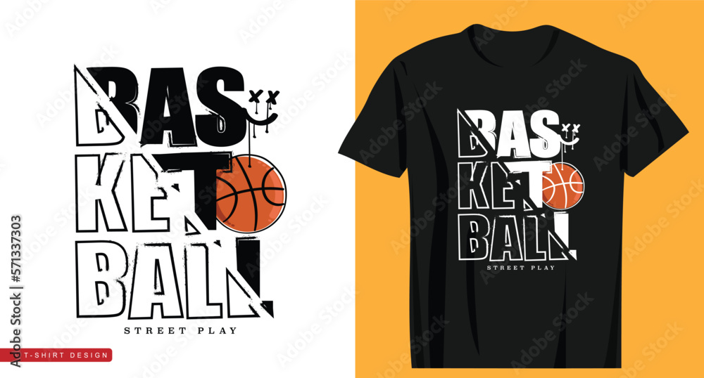 Basketball concept slogan text and ball. Vector illustration design for fashion graphics, prints, t shirts. - obrazy, fototapety, plakaty 