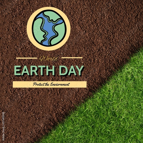 Composite of globe with world earth day and protect the environment text over grassy and muddy land