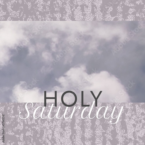 Composition of holy saturday text and copy space over clouds