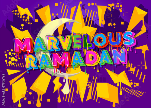 Marvelous Ramadan. Graffiti tag. Abstract modern holiday street art decoration performed in urban painting style.