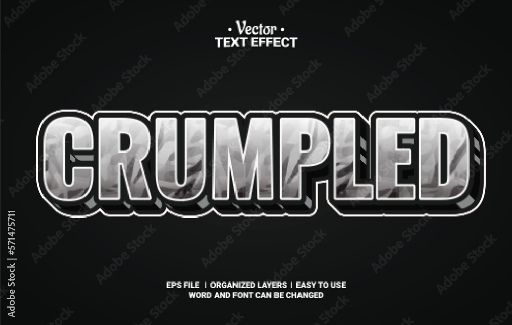 Crumpled Editable Vector Text Effect. Crumpled Editable Vector Text Effect.