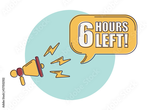 Countdown left 6 hours banner. Count time sale. Icons with color shapes. Comic style.