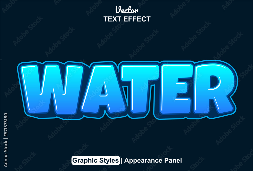water text effect with graphic style and editable.