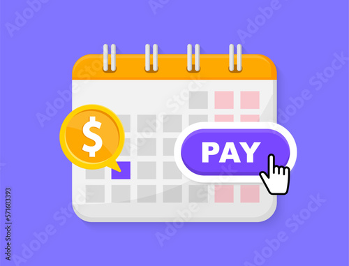 Payment date in calendar. Subscription payment. Monthly payment date. Flat calendar with button pay. Tax pay scheduled on calendar. Regular payments online. Vector illustration.