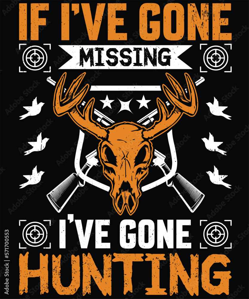 hunting t shirt design vector, retro vintage vector typography t-shirt design. Perfect for print items and bags, posters, cards, vector illustration. Isolated on black.