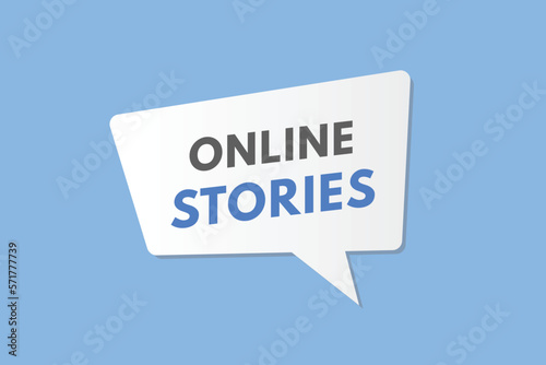 Online Stories text Button. Online Stories Sign Icon Label Sticker Web Buttons
