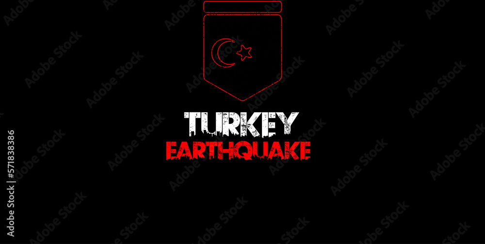 Banner to support and show solidarity with the Turkish people for the earthquake. Pray for Turkey. Turkey earthquake brush flag of hand drawn with brush strokes background. Turkey earthquake