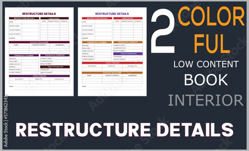 RESTRUCTURE DETAILS
A restructuring logbook is a document that tracks the progress and details of a restructuring process. This logbook can be used by an organization undergoing a restructuring, or by