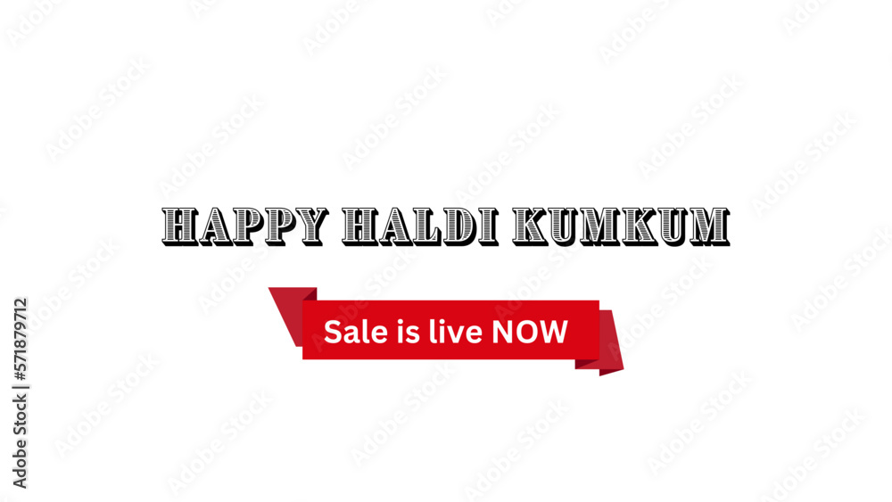 Happy Haldi Kumkum Wish with Sale is live now banner Happy Haldi Kumkum Wish with Sale is live now banner