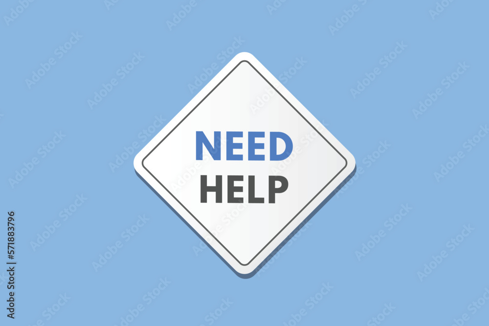 Need Help text Button. Need Help Sign Icon Label Sticker Web Buttons
Need Help text Button. Need Help Sign Icon Label Sticker Web Buttons