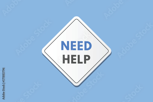 Need Help text Button. Need Help Sign Icon Label Sticker Web Buttons 