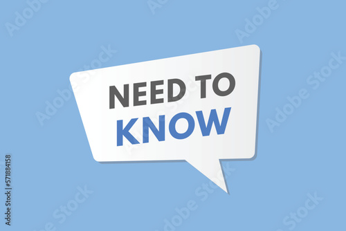 Need To Know text Button. Need To Know Sign Icon Label Sticker Web Buttons 