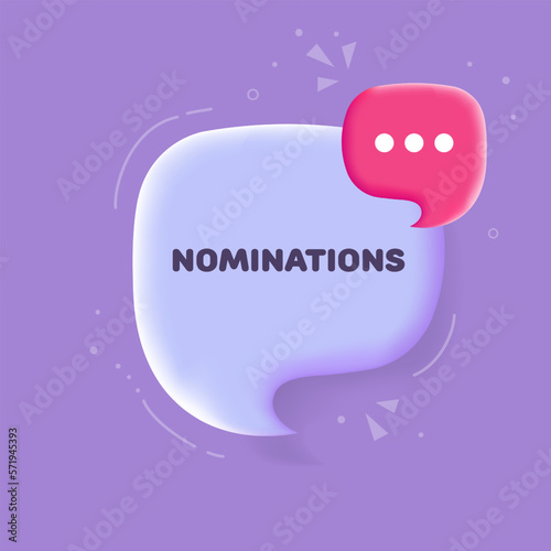 Nominations. Speech bubble with Nominations text. 3d illustration. Pop art style. Vector line icon for Business and Advertising