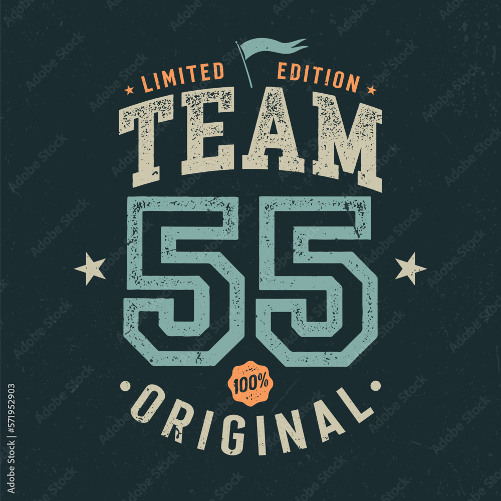 Naklejka premium Team 55, Limited Edition - Fresh Birthday Design. Good For Poster, Wallpaper, T-Shirt, Gift.