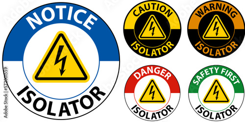 Danger Isolator Sign On White Background