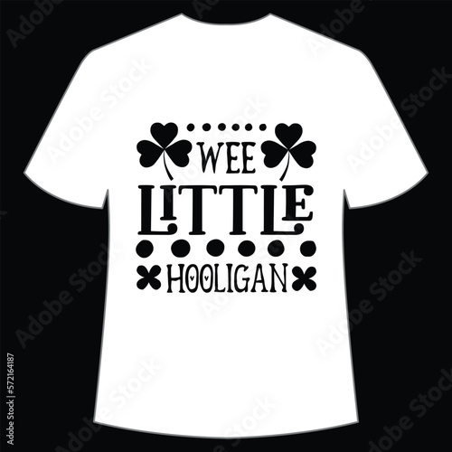 ee little hooligan St. Patrick's Day Shirt Print Template, Lucky Charms, Irish, everyone has a little luck Typography Design