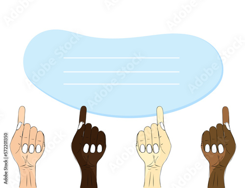 Many hands of people of different races and nations are raised up, isolated on a white background. Message and vote, call and indication, banner or flyer. Vector illustration