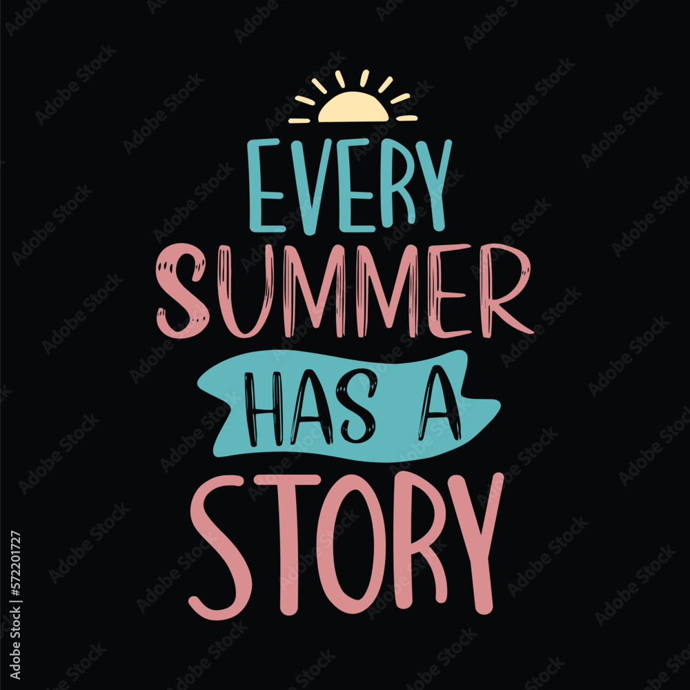every summer has a story svg 