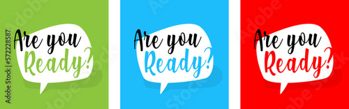 Are you ready ?