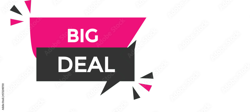 big deal button vectors.sign label speech bubble big deal
big deal button vectors.sign label speech bubble big deal