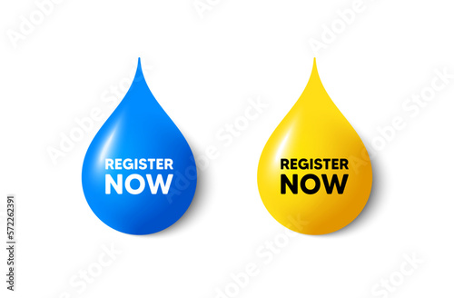Paint drop 3d icons. Register now tag. Free registration offer. Create an account message. Yellow oil drop, watercolor blue blob. Register now promotion. Vector
