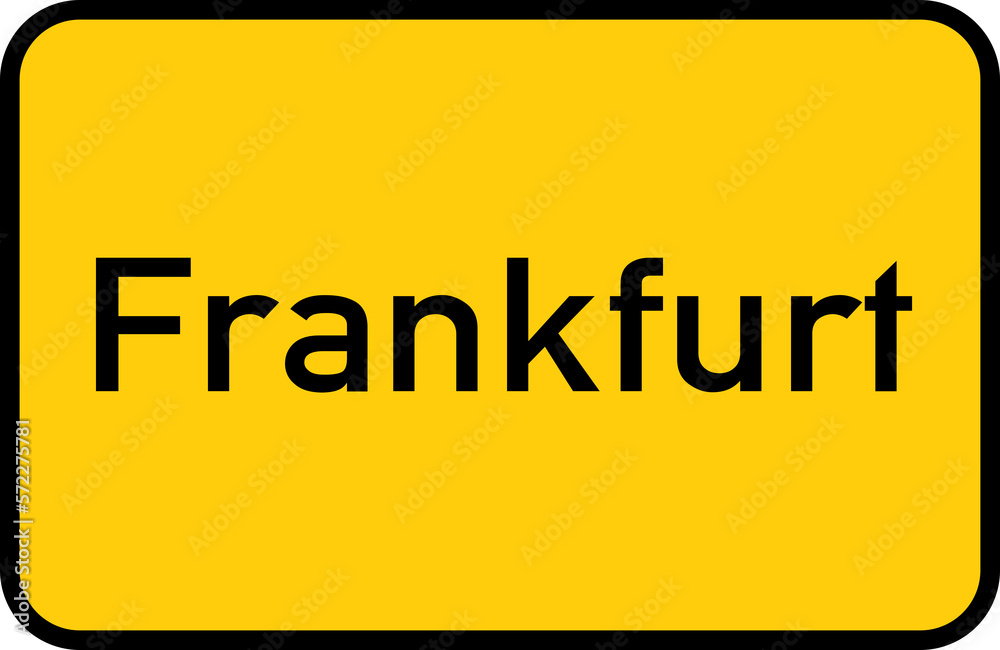 City sign of Frankfurt - Ortsschild von Frankfurt
City sign of Frankfurt - Ortsschild von Frankfurt