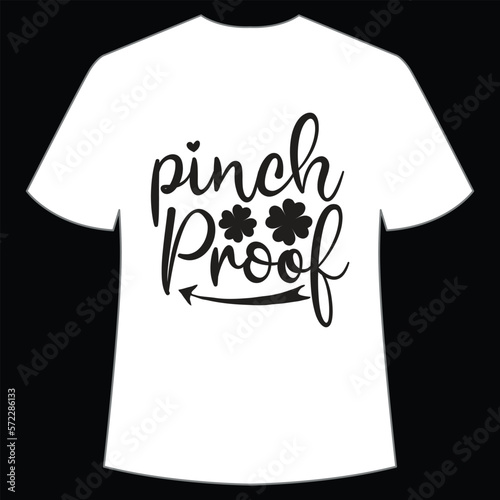 Pinch proof St. Patrick's Day Shirt Print Template, Lucky Charms, Irish, everyone has a little luck Typography Design
