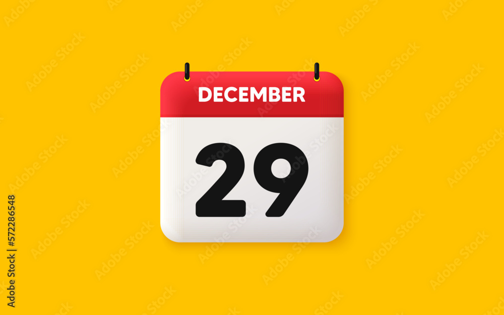 Calendar date 3d icon. 29th day of the month icon. Event schedule date. Meeting appointment time. Agenda plan, December month schedule 3d calendar and Time planner. 29th day day reminder. Vector Calendar date 3d icon. 29th day of the month icon. Event schedule date. Meeting appointment time. Agenda plan, December month schedule 3d calendar and Time planner. 29th day day reminder. Vector